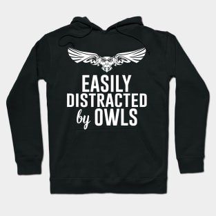 Easily Distracted by Owls Bird Lover Hoodie